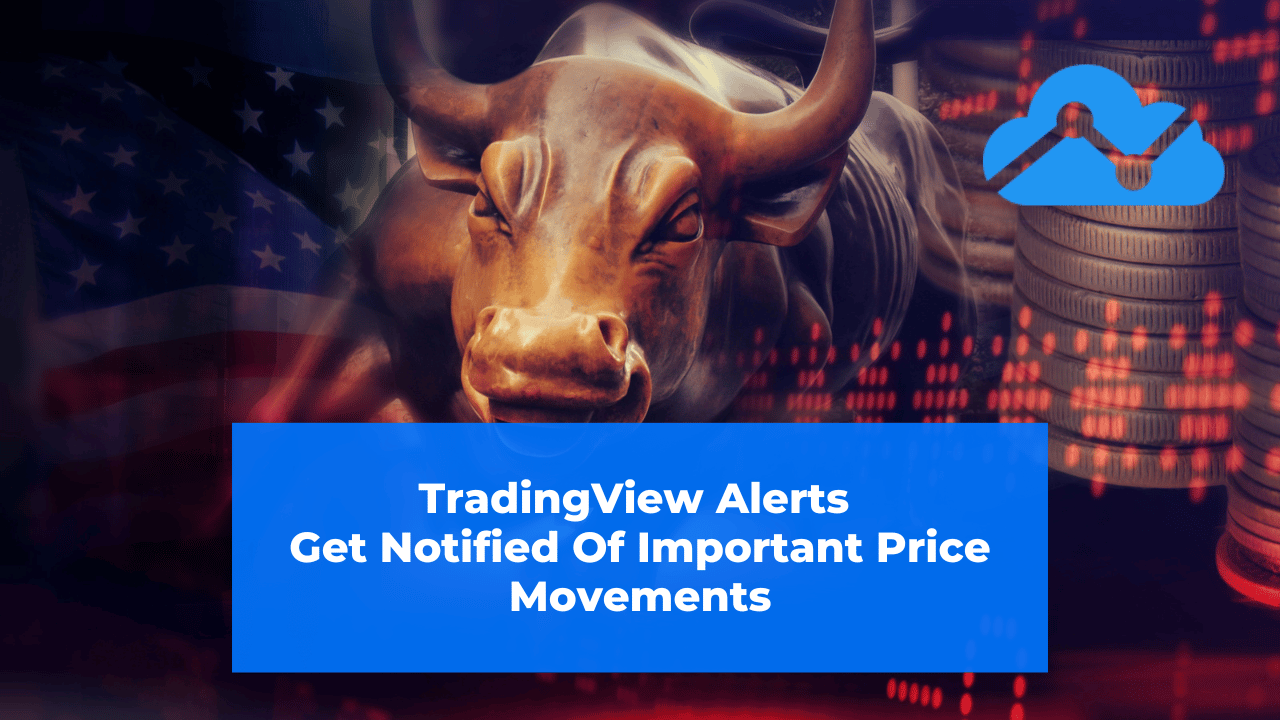 tradingview-alerts-get-notified-of-important-price-movements-quant